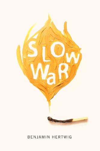 Бумажная книга «Slow War», автор Бенджамин Гертвиг - фото №1