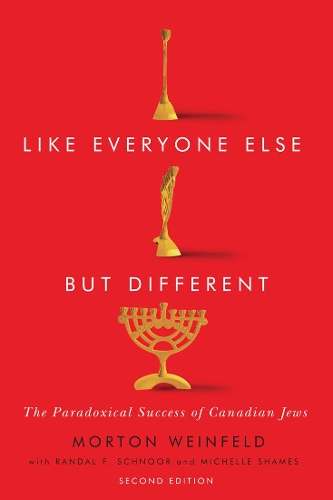 Бумажная книга «Like Everyone Else but Different: The Paradoxical Success of Canadian Jews, Second Edition», автор Мортон Вайнфельд - фото №1