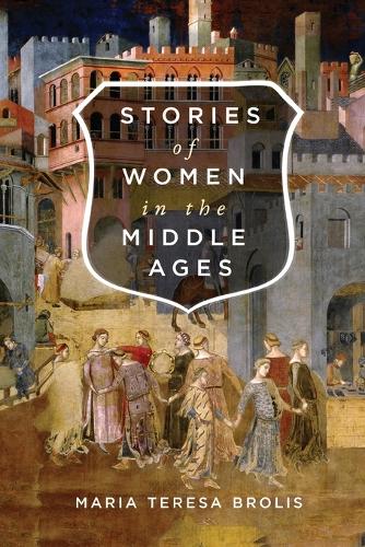 Бумажная книга «Stories of Women in the Middle Ages», автор Мария Тереза Бролис - фото №1