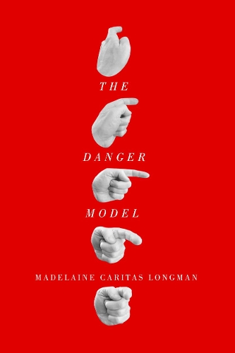 Бумажная книга «The Danger Model», автор Мадлен Каритас Лонгман - фото №1