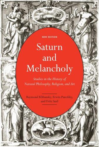 Бумажная книга «Saturn and Melancholy: Studies in the History of Natural Philosophy, Religion, and Art», авторов Эрвин Панофски, Фриц Саксль, Раймонд Клибанский - фото №1