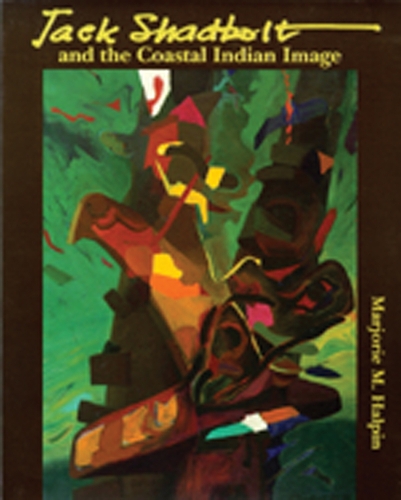 Паперова книга «Jack Shadbolt and the Coastal Indian Image», автор Марджорі М. Халпін - фото №1