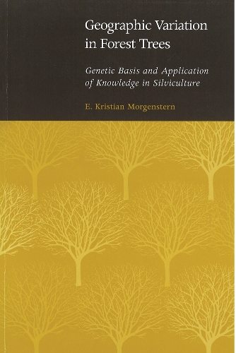 Бумажная книга «Geographic Variation in Forest Trees: Genetic Basis and Application of Knowledge in Silviculture», автор Мария Моргенштерн - фото №1
