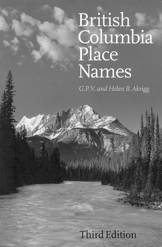 Паперова книга «British Columbia Place Names: Third Edition», авторів Г.П. (Філіп) В. Акригг, Гелен Акригг - фото №1