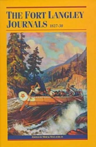 Бумажная книга «Fort Langley Journals, 1827-30», автор Мораг Маклахлан - фото №1