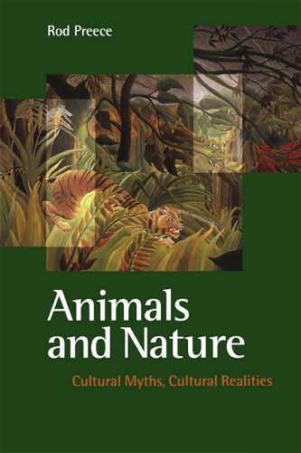 Паперова книга «Animals and Nature: Cultural Myths, Cultural Realities», автор Род Пріс - фото №1