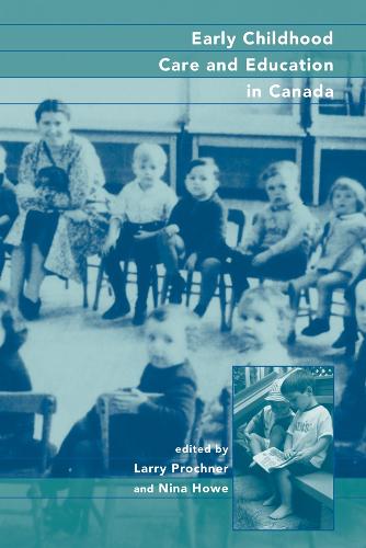 Паперова книга «Early Childhood Care and Education in Canada: Past, Present, and Future», автор Ларрі Прохнер - фото №1