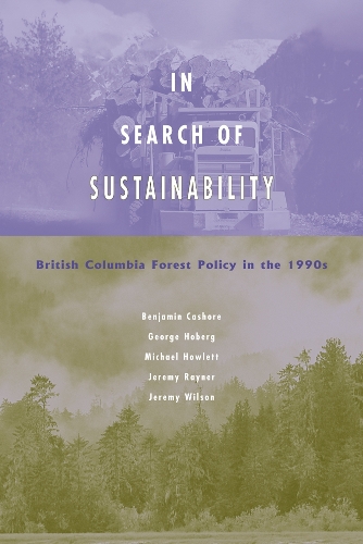 Паперова книга «In Search of Sustainability: British Columbia Forest Policy in the 1990s», автор Бенджамін Кашор - фото №1
