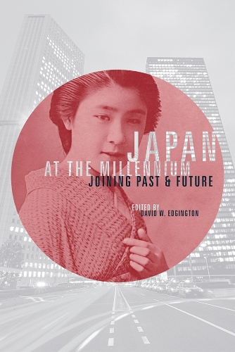 Паперова книга «Japan at the Millennium: Joining Past and Future», автор Девід В. Еджингтон - фото №1