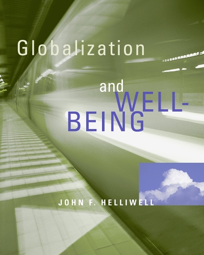 Бумажная книга «Globalization and Well-Being», автор Джон Ф. Хелливелл - фото №1
