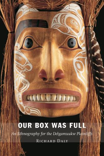 Бумажная книга «Our Box Was Full: An Ethnography for the Delgamuukw Plaintiffs», автор Ричард Дейли - фото №1
