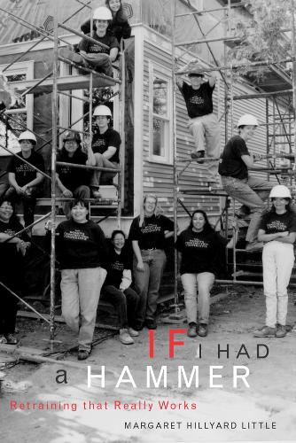 Бумажная книга «If I Had a Hammer: Retraining That Really Works», автор Маргарет Литтл - фото №1