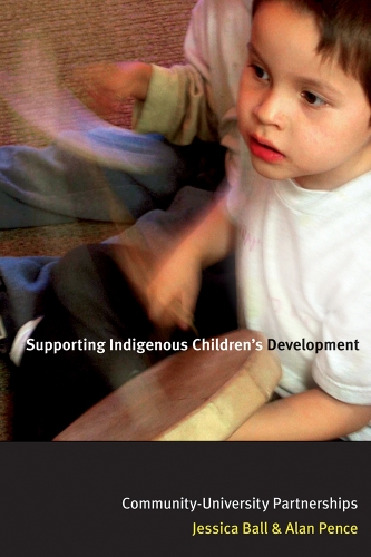 Бумажная книга «Supporting Indigenous Children's Development: Community-University Partnerships», авторов Алан Пенс, Джессика Болл - фото №1