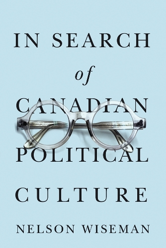 Бумажная книга «In Search of Canadian Political Culture», автор Нельсон Уайзмен - фото №1
