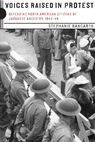 Бумажная книга «Voices Raised in Protest: Defending North American Citizens of Japanese Ancestry, 1942-49», автор Стефани Бангарт - фото №1