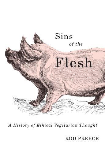 Бумажная книга «Sins of the Flesh: A History of Ethical Vegetarian Thought», автор Род Прис - фото №1