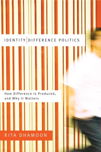 Бумажная книга «Identity/Difference Politics: How Difference Is Produced, and Why It Matters», автор Рита Дамун - фото №1