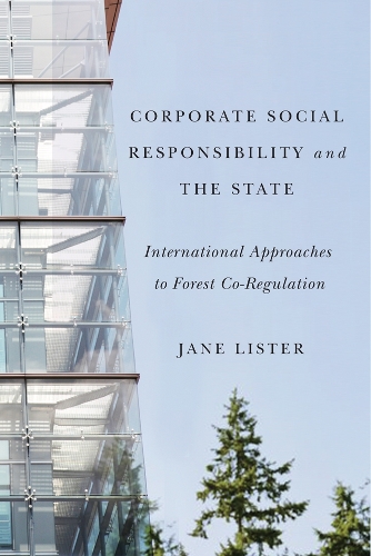 Паперова книга «Corporate Social Responsibility and the State: International Approaches to Forest Co-Regulation», автор Джейн Лістер - фото №1