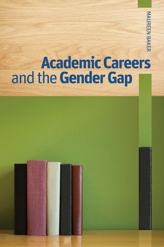 Бумажная книга «Academic Careers and the Gender Gap», автор Морин Бейкер - фото №1