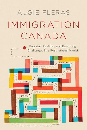 Паперова книга «Immigration Canada: Evolving Realities and Emerging Challenges in a Postnational World», автор Огі Флерас - фото №1