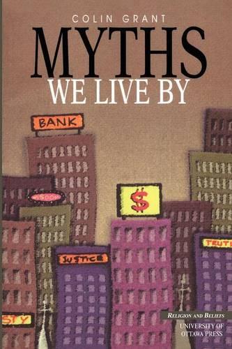 Бумажная книга «Myths We Live By», автор Колин Грант - фото №1