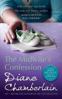 Бумажная книга «The Midwife's Confession», автор Диана Чемберлен - фото №1