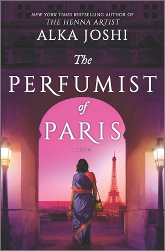 Бумажная книга «The Perfumist of Paris: A novel from the bestselling author of The Henna Artist», автор Алка Джоши - фото №1