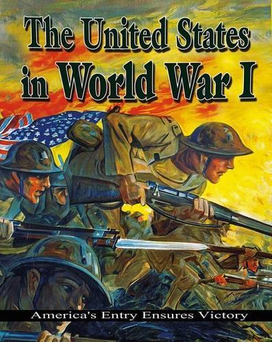 Бумажная книга «The United States in World War 1: Americas Entry Ensures Victor», автор Гордон Кларк - фото №1