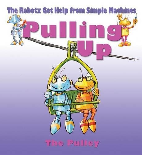 Паперова книга «Pulling Up: The Pulley», автор Джеррі Бейлі - фото №1