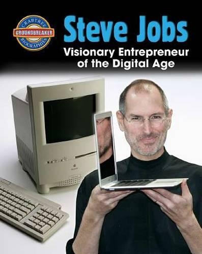Бумажная книга «Steve Jobs: Visionary Entrepreneur of the Digital Age», автор Диана Дейкерс - фото №1