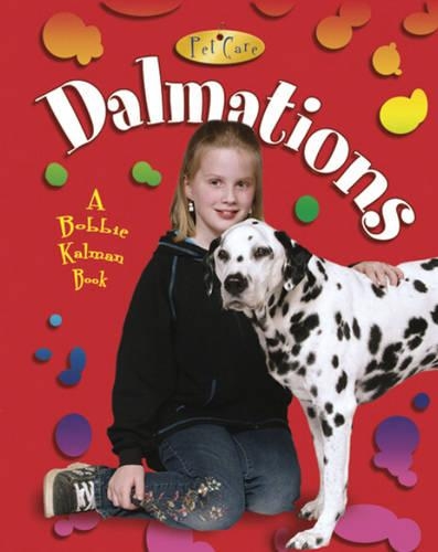 Бумажная книга «Dalmatians», авторов Бобби Калман, Келли Маколей - фото №1