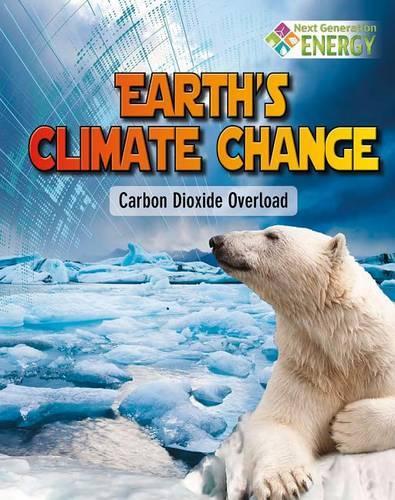Бумажная книга «Earths Climate Change: Carbon Dioxide Overload», автор Джеймс Боу - фото №1