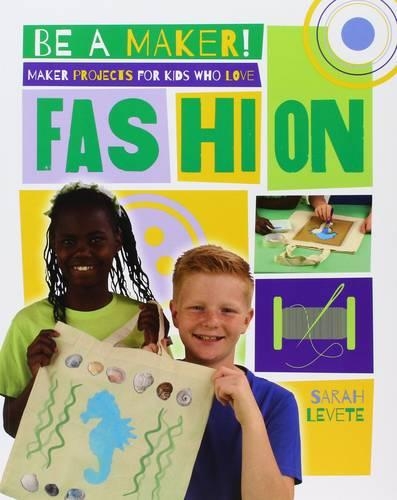 Бумажная книга «Maker Projects for Kids Who Love Fashion», автор Сара Левете - фото №1