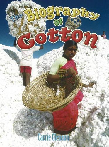 Паперова книга «The Biography of Cotton», автор Керрі Глісон - фото №1