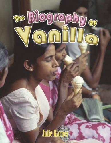 Бумажная книга «The Biography of Vanilla», автор Джули Карнер - фото №1