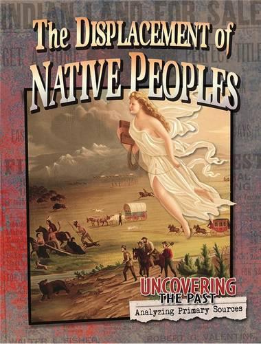 Паперова книга «The Displacement of Native Peoples», автор Лінн Пеппас - фото №1