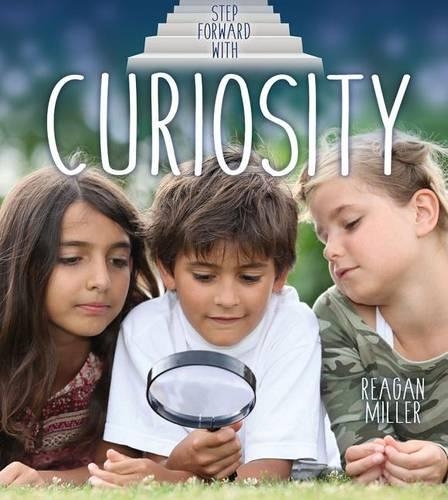 Бумажная книга «Step Forward With Curiosity», автор Рейган Миллер - фото №1