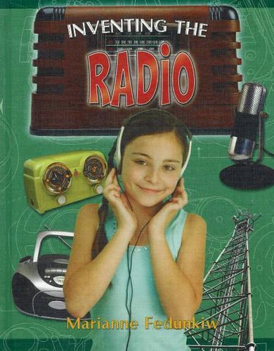 Паперова книга «Inventing the Radio», автор Маріанна Федунків - фото №1