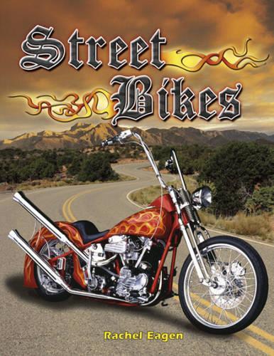 Паперова книга «Street Bikes», автор Рейчел Іген - фото №1