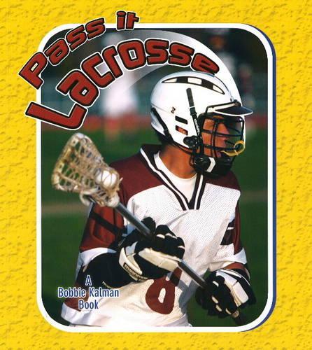 Бумажная книга «Pass It Lacrosse», автор Джон Кроссингем - фото №1