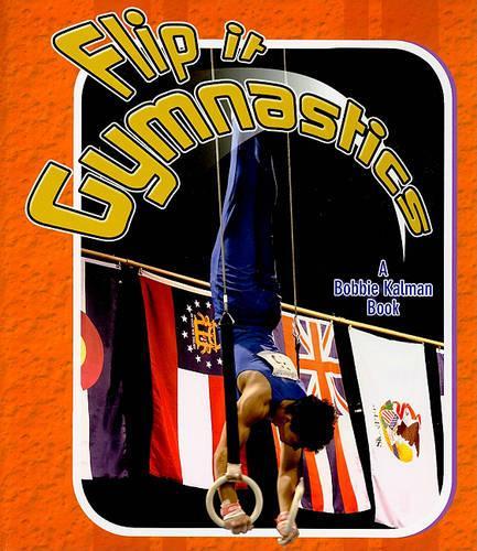 Бумажная книга «Flip it Gymnastics», автор Пол Челлен - фото №1
