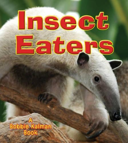Бумажная книга «Insect Eaters», автор Бобби Калман - фото №1