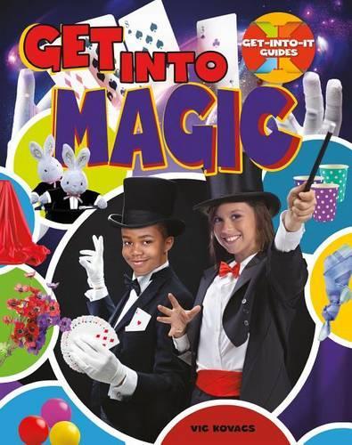 Бумажная книга «Get into Magic», автор Ковач Вик - фото №1