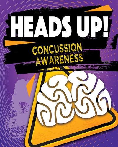 Паперова книга «Heads Up!: Concussion Awareness» - фото №1