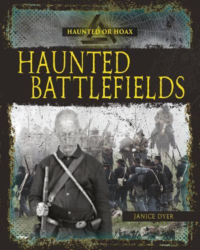 Паперова книга «Haunted Battlefields», автор Дайер Дженіс - фото №1