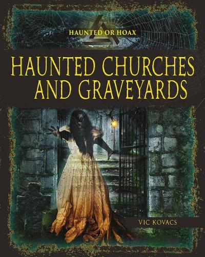 Бумажная книга «Haunted Church Graveyards», автор Ковач Вик - фото №1