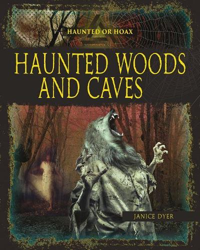 Паперова книга «Haunted Woods Caves», автор Дайер Дженіс - фото №1