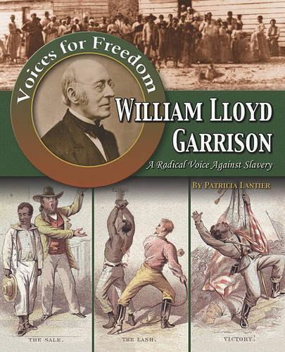 Бумажная книга «William Lloyd Garrison: A Radical Voice Against Slavery», автор Генри Эллиот - фото №1
