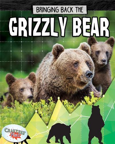 Паперова книга «Grizzly Bear: Bringing Back The», автор Пола Сміт - фото №1
