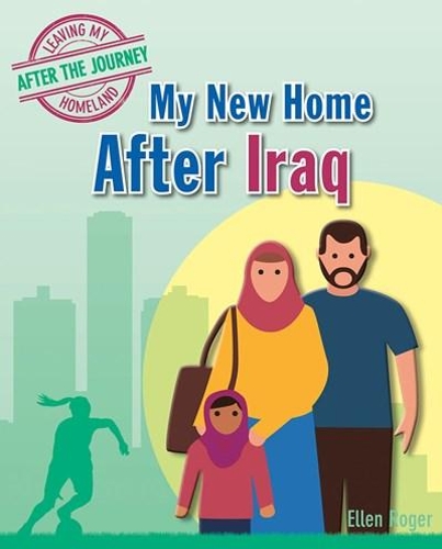 Бумажная книга «My New Home After Iraq», автор Эллен Роджер - фото №1